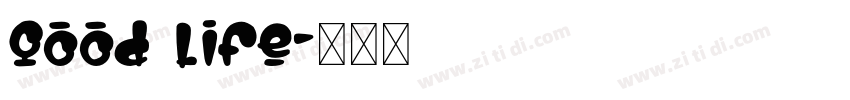 good life字体转换